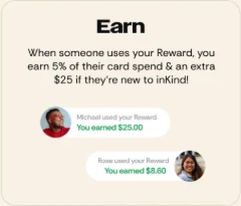 Earn — notifications showing inKind Cash earned when someone uses your Reward